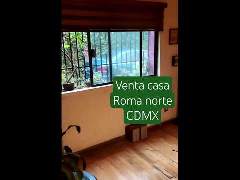 Casa en venta en la Colonia Roma – 4 recámaras y excelente ubicación